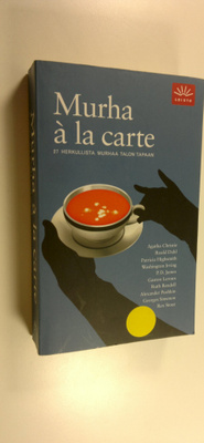 Peter (toim.) Haining : Murha a la carte : 27 herkullista...