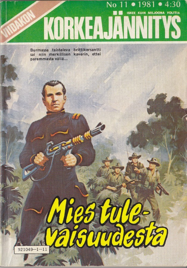 Viidakon Korkeajännitys 11/1981 Mies tulevaisuudesta (Scifi)