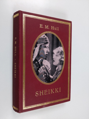 E. M. Hull : Sheikki