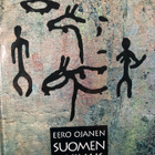 EERO OJANEN: SUOMEN MUINAISJÄÄNNÖKSIÄ - pikkukuva 1