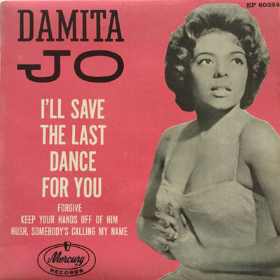 7” SINGLE Damita Jo - I'll Save The Last Dance For You