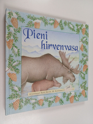 Ruth Martin : Pieni hirvenvasa