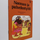 Naeman ja palvelustyttö - pikkukuva 1
