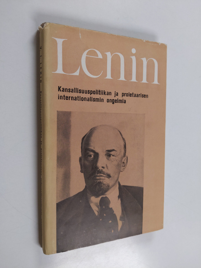 V. I. Lenin : Kansallisuuspolitiikan ja proletaarisen int...