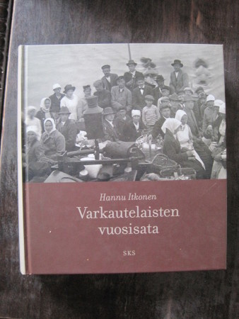Varkautelaisten vuosisata / Rehellinen Warkaus