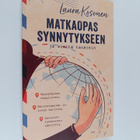 Laura Kosonen : Matkaopas synnytykseen ja sieltä takaisin - pikkukuva 1