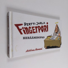 Pertti Jarla : Fingerpori : heräämisopas (signeerattu, te... - pikkukuva 1