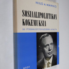 Niilo A. Mannio : Sosiaalipoliitikon kokemuksia 50 itsenä... - pikkukuva 1