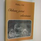 Hilkka Tilli : Ohhaa jotai olevinaa : Orimattilan murteella - pikkukuva 1