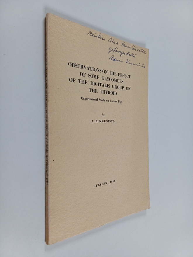 A. N. Kuusisto : Observations on the Effects of Some Glyc...