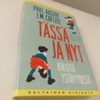Paul Auster - J. M. Coetzee: Tässä ja nyt - pikkukuva 1