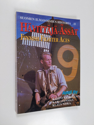 Kalevi Keskinen : Suomen ilmavoimien historia 11 : Hävitt...