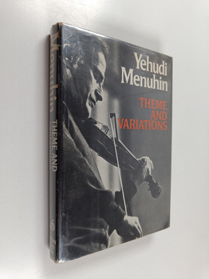 Yehudi Menuhin : Theme and Variations