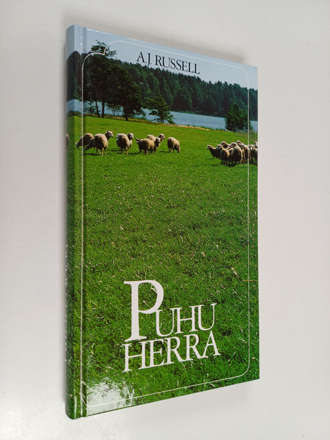 A Russell : Puhu Herra : Herran puhuttelussa hiljaisina h...