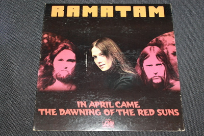 Ramatam - In April Came The Dawning of The Red Suns