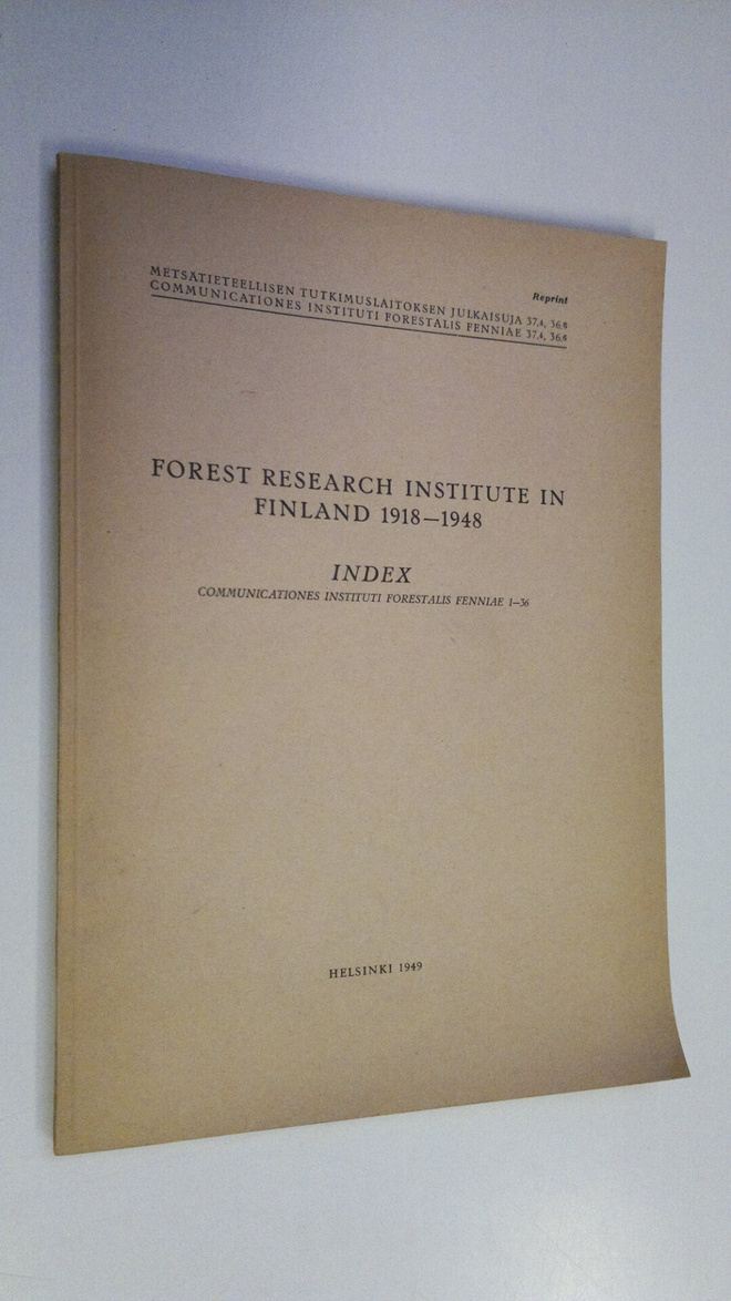 Forest research insitute in Finland 1918-1948 ; Index, Co...