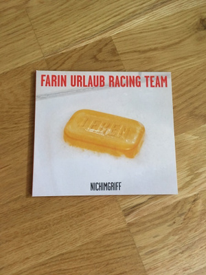Farin Urlaub Racing Team – Nichimgriff CDS