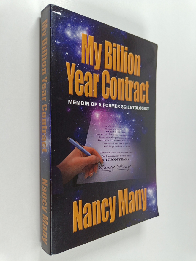 Nancy Many : My Billion Year Contract - Memoir of a Forme...
