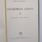 Hilja Haahti : Päiväkirjan lehtiä 2 : Runosatoa vuosilta ... - pikkukuva 3