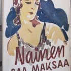 Fred M. White: Nainen saa maksaa, Karisto 1951. 240 s. - pikkukuva 1