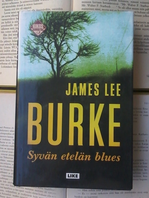James Lee Burke - Syvän etelän blues (sid.)