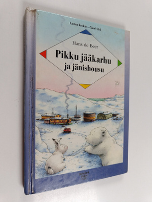 Hans de Beer : Pikku jääkarhu ja jänishousu : uusi tarina...