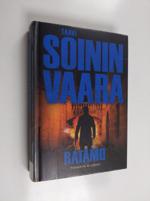 Taavi Soininvaara : Tsaarin ruoska