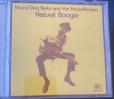Hound Dog Taylor: Natural Boogie cd