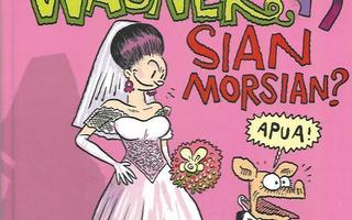 VIIVI ja WAGNER 10: Sian morsian?