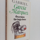 Gabriel Garcia Marquez : Översten får inga brev - pikkukuva 1
