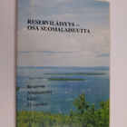 Matti (toim.) Rantanen : Reserviläisyys - osa suomalaisuu... - pikkukuva 1