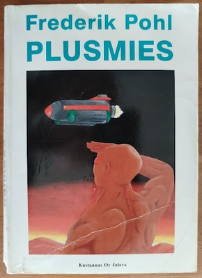 Frederik Pohl: Plusmies