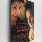 Jerome Clement : Plus tard, tu comprendras : suivi de Mai... - pikkukuva 1