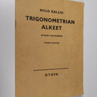 Niilo Kallio : Trigonometrian alkeet : lyhyempi oppimäärä - pikkukuva 1