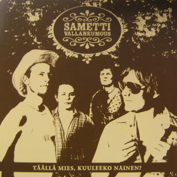 SAMETTIVALLANKUMOUS : Täällä mies, kuuleeko nainen?