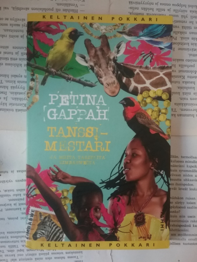 Petina Gappah - Tanssimestari ja muita tarinoita Zimbabwesta