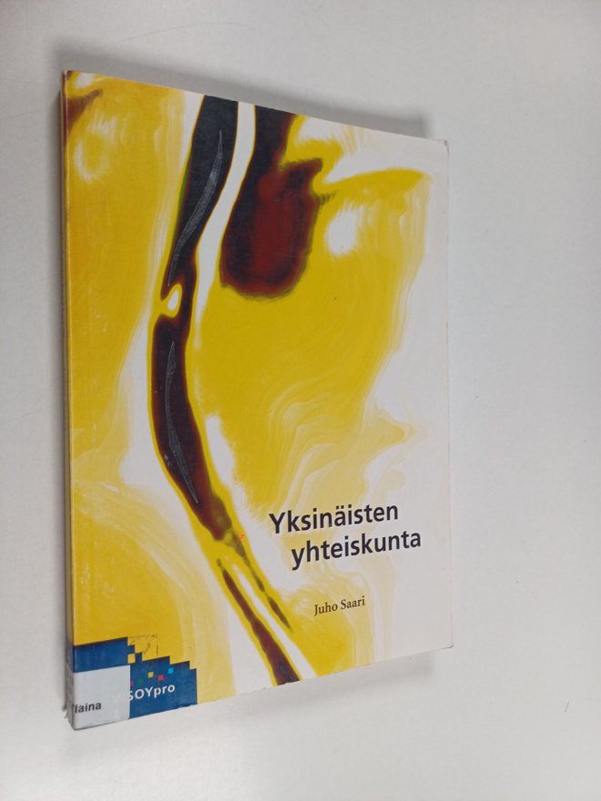 Juho Saari : Yksinäisten yhteiskunta