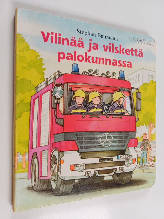 Stephan Baumann : Vilinää ja vilskettä palokunnassa