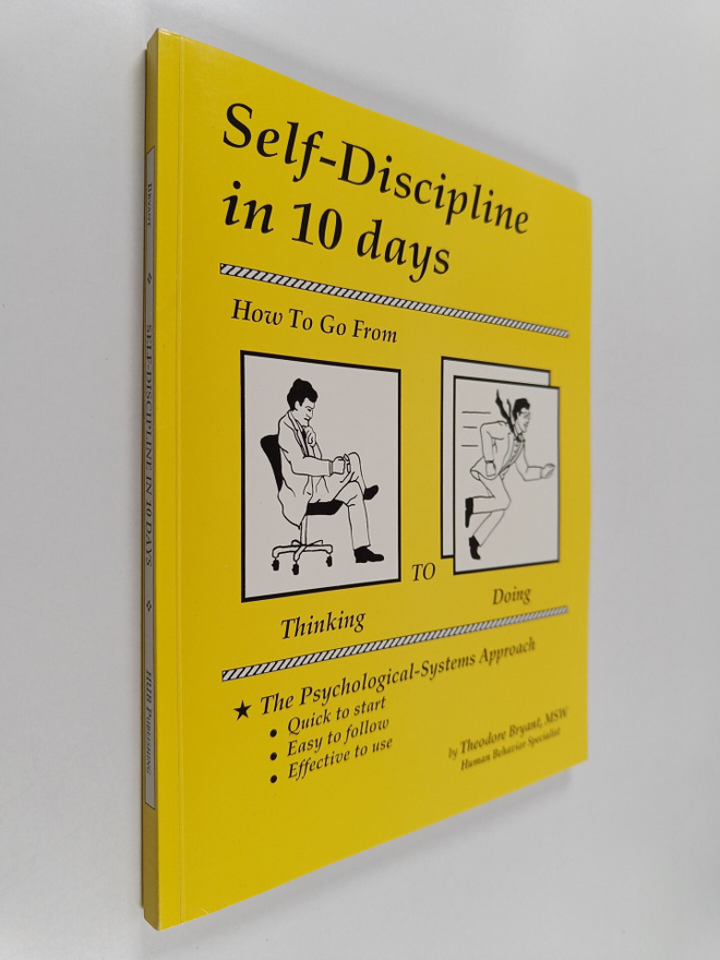 Theodore Bryant : Self-discipline in 10 days : How to go ...