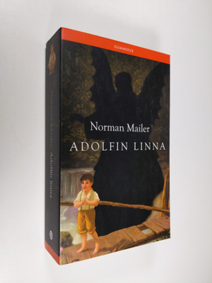 Norman Mailer : Adolfin linna