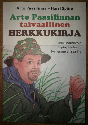 Arto Paasilinnan taivaallinen herkkukirja