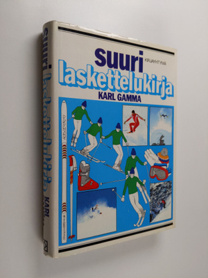 Karl Gamma : Suuri laskettelukirja