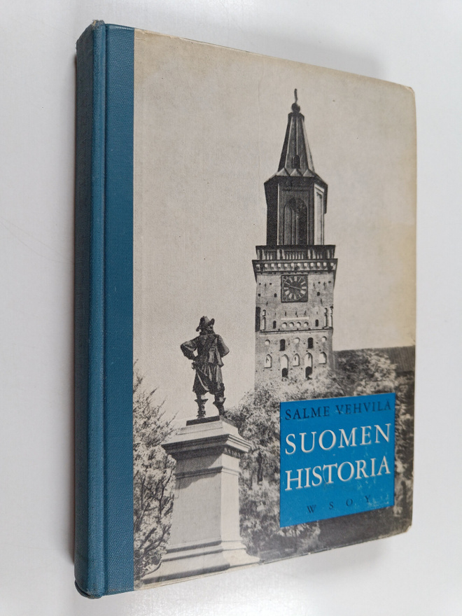Salme Vehvilä : Suomen historia : lukioluokkia varten
