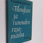 V.A. Koskenniemi : Filosofian ja runouden rajamailta - pikkukuva 1