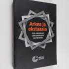 Arkea ja ekstaasia : viisi näytelmää saksankielisiltä näy... - pikkukuva 1