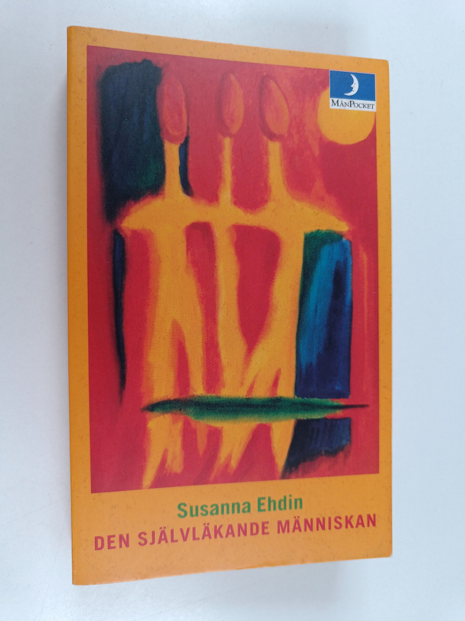 Susanna Ehdin : Den självläkande människan