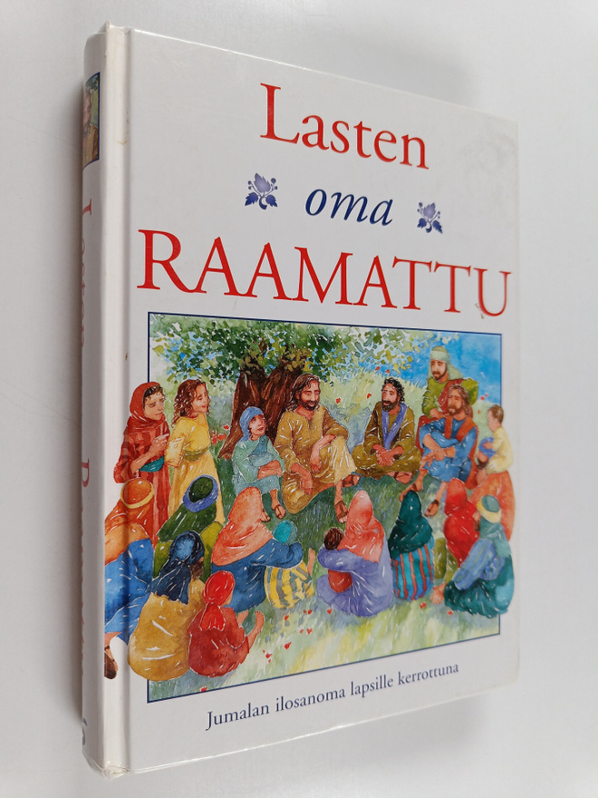 Pat Alexander : Lasten oma Raamattu : Vanhan ja Uuden tes...