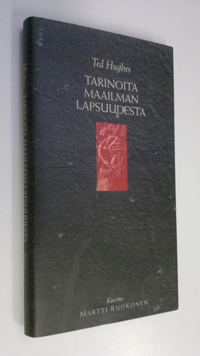 Ted Hughes : Tarinoita maailman lapsuudesta