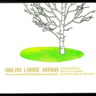 cd, Valon lähde ainoa. Lauri Nurkkalan & Lauri-Kalle Kallung - pikkukuva 1