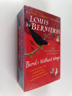 Louis De Bernieres : Birds without wings